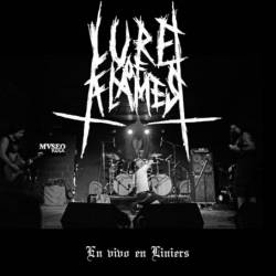 Lure Of Flames : En Vivo en Liniers Lure Of Flames : En Vivo en Liniers